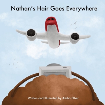 Paperback Nathan's Hair Goes Everywhere Book