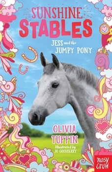 Paperback Sunshine Stables: Jess and the Jumpy Pony Book