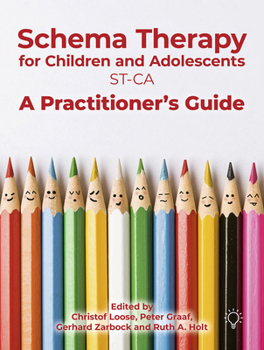 Paperback Schema Therapy with Children and Adolescents: A Practitioner's Guide Book