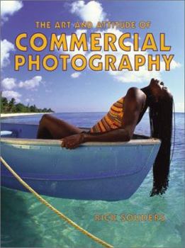 Paperback The Art and Attitude of Commercial Photography Book