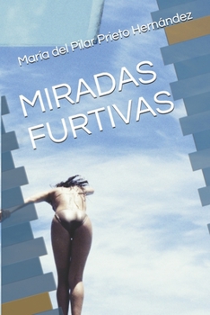 Paperback Miradas Furtivas [Spanish] Book