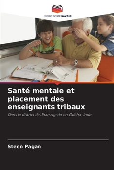Paperback Santé mentale et placement des enseignants tribaux [French] Book