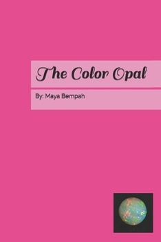 The Color Opal