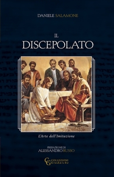 Paperback Il Discepolato: L'Arte dell'Imitazione [Italian] Book