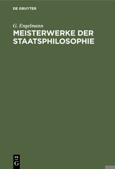 Hardcover Meisterwerke Der Staatsphilosophie [German] Book