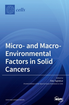Hardcover Micro- and Macro-Environmental Factors in Solid Cancers Book