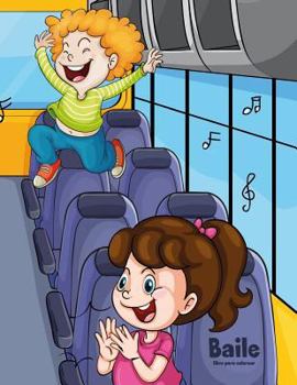 Paperback Baile libro para colorear 1 [Spanish] Book