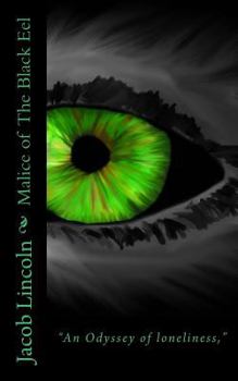 Paperback Malice of The Black Eel Book