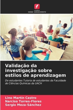 Validação da investigação sobre estilos de aprendizagem (Portuguese Edition)
