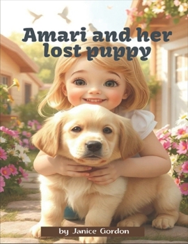 Paperback Amari And Her Lost Puppy Book