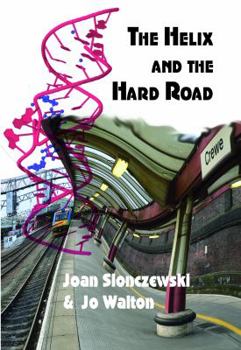 Paperback The Helix and the Hard Road Book