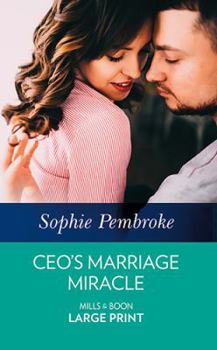 Hardcover Ceo's Marriage Miracle [Large Print] Book