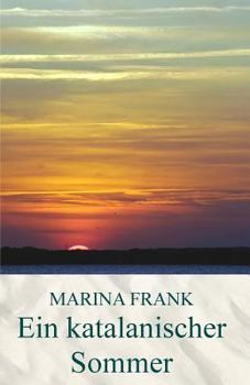 Paperback Ein Katalanischer Sommer [German] Book