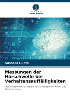 Paperback Messungen der Hörschwelle bei Verhaltensauffälligkeiten [German] Book
