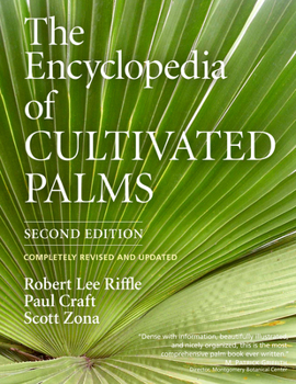 Hardcover The Encyclopedia of Cultivated Palms Book