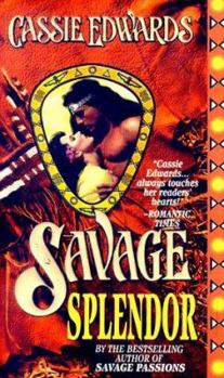 Savage Splendor - Book #3 of the Savage Secrets