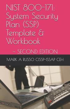 Paperback Nist 800-171: System Security Plan (SSP) Template & Workbook: SECOND EDITION Book