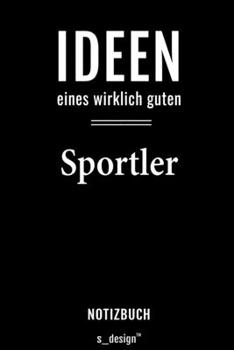 Notizbuch für Sportler: Originelle Geschenk-Idee [120 Seiten liniertes  blanko Papier] (German Edition)