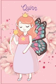 Quinn: Fairy Princess - Personalized Blank Lined Journal Notebook Gift For Girls, Women