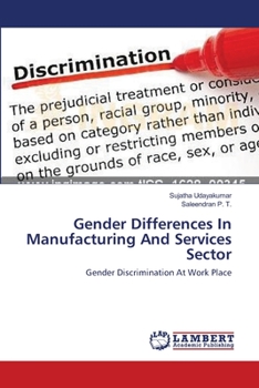 Paperback Gender Differences In Manufacturing And Services Sector Book