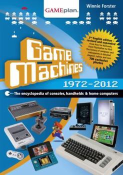 Hardcover Game Machines 1972-2012 ? the encyclopedia of consoles, handhelds and home Computers Book
