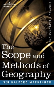 Paperback The Scope and Methods of Geography Book