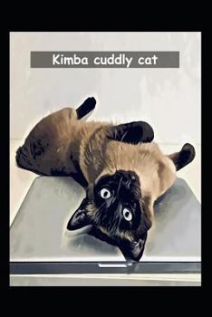 Paperback Kimba cuddly cat: A bedtime story Book