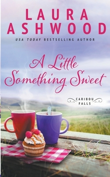 Paperback A Little Something Sweet Book