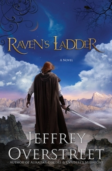 Raven's Ladder: A Novel (The Auralia Thread) - Book #3 of the Auralia Thread