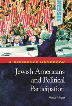 Jewish Americans & Political Participation: A Reference Handbook