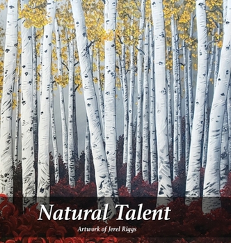 Hardcover Natural Talent: Artwork of Jerel Riggs Book