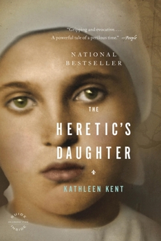 The Heretic's Daughter - Book #2 of the Carrier