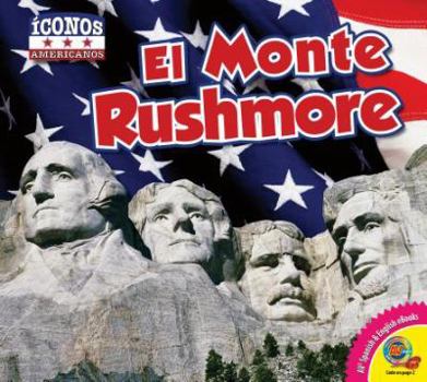 Library Binding El Monte Rushmore = Mount Rushmore [Spanish] Book