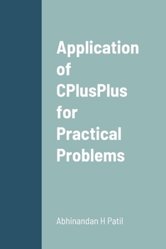 Paperback Application of CPlusPlus for Practical Problems Book