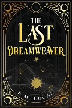 Paperback The Last Dreamweaver Book