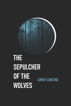 Paperback The sepulcher of the wolves Book