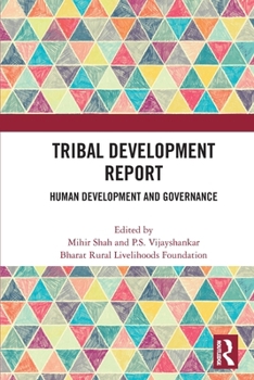 Paperback Tribal Development Report: Human Development and Governance Book