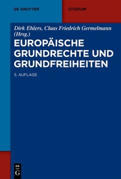 Unknown Binding Europäische Grundrechte Und Grundfreiheiten [German] Book