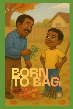 Paperback Born to Bag: A leaf removal Adventure Book