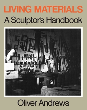 Paperback Living Materials: A Sculptor's Handbook Book