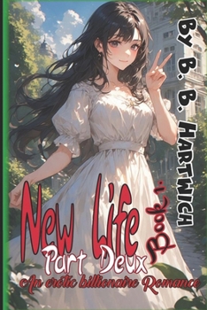 Paperback New Life, Part Deux: Book 1 Book