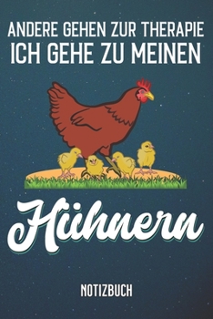 Paperback Therapie H?hner Notizbuch: A5 mit 110 linierten Seiten [German] Book