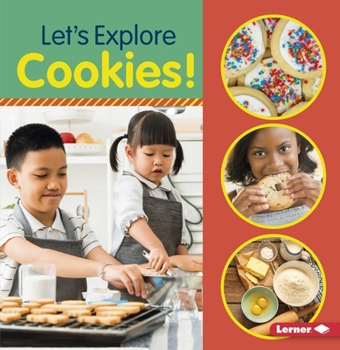 Let's Explore Cookies! - Book  of the Let's Explore!