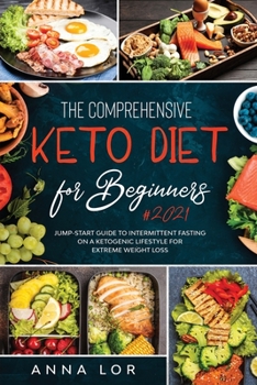 Paperback The Comprehensive Keto Diet for Beginners Book