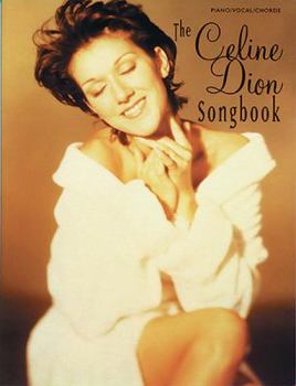 Paperback The Celine Dion Songbook: Piano/Vocal/Chords Book