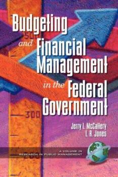 Paperback Public Budgeting and Financial Management in the Federal Government (PB) Book
