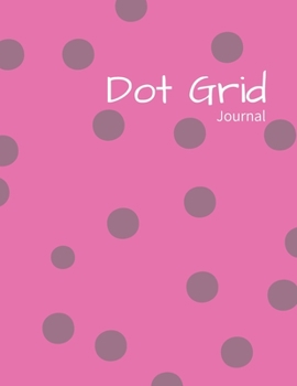 Dot Grid Journal: Black Paper Dot Grid Notebook - 8.5 x 11: Happy Notebook | A Black Paper Dot Grid Notebook For Use With Gel Pens | Reverse Color Journal With Black Pages | Blackout Journal