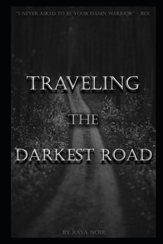 Paperback Traveling the Darkest Road Book