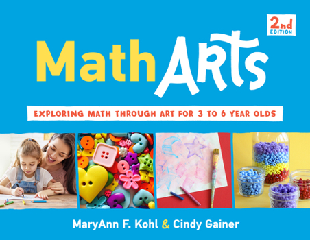 Paperback Matharts: Exploring Math Through Art for 3 to 6 Year Olds Volume 7 Book