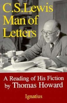 Paperback C.S. Lewis: Man of Letters : A Reading of His Fiction Book